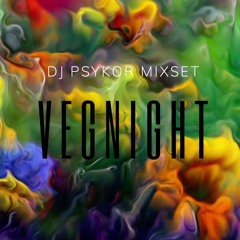 DJ PSYKOR - Short Trap Hiphop Veg"In"Night Mixset - April 2022