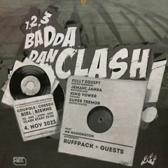 Fully Equipt Vs Jemani Jahka Vs King Vower 11/23 (1-2-3 Badda Dan Clash Final)