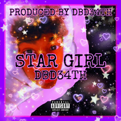 DBD34TH - STAR GIRL