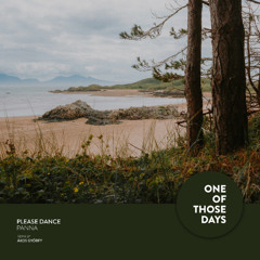 Please Dance - Panna (Ákos Győrfy Remix) [One Of Those Days]