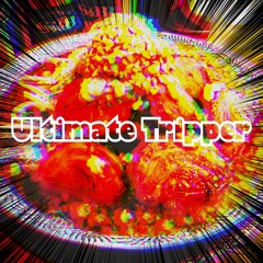 Ultimate Tripper