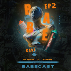 Babecast EP02