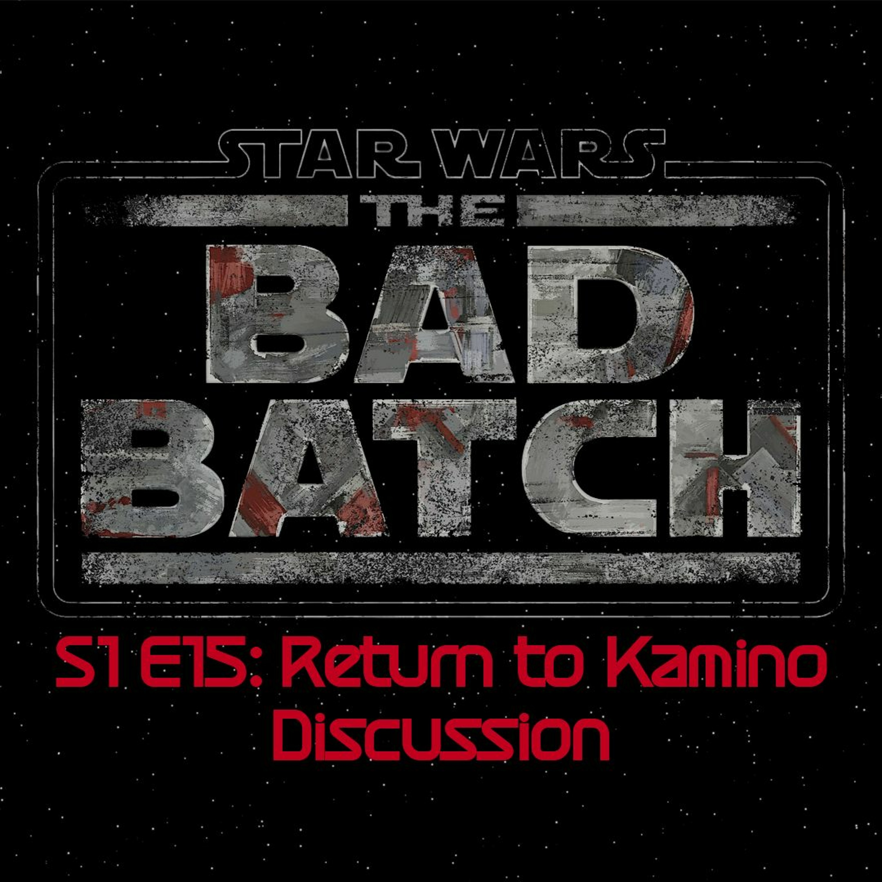 The Bad Batch S1E15: Return to Kamino