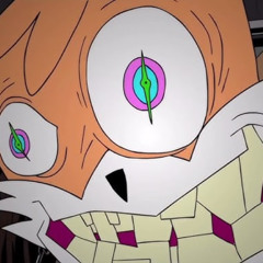 Miles «Tails» Prower's Insanity