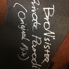 BroN'Sister -  Private Paradise (Original Mix)