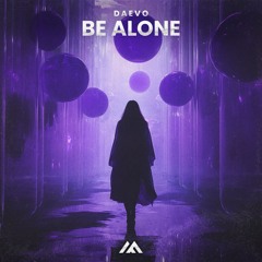 Daevo - Be Alone