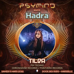 TILDA @ PSYMIND / HADRA (Special 20 year tour edition)