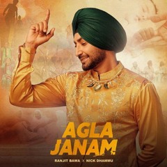 AGLA JANAM RANJIT BAWA