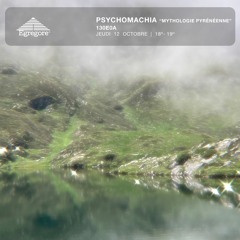 PSYCHOMACHIA - Mythologie Pyrénéenne - 130E0A (Octobre 2023)