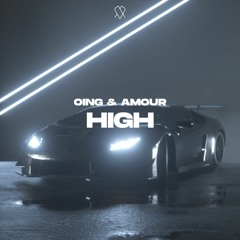 Oing & AMOUR - High