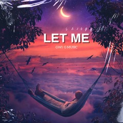 LET ME