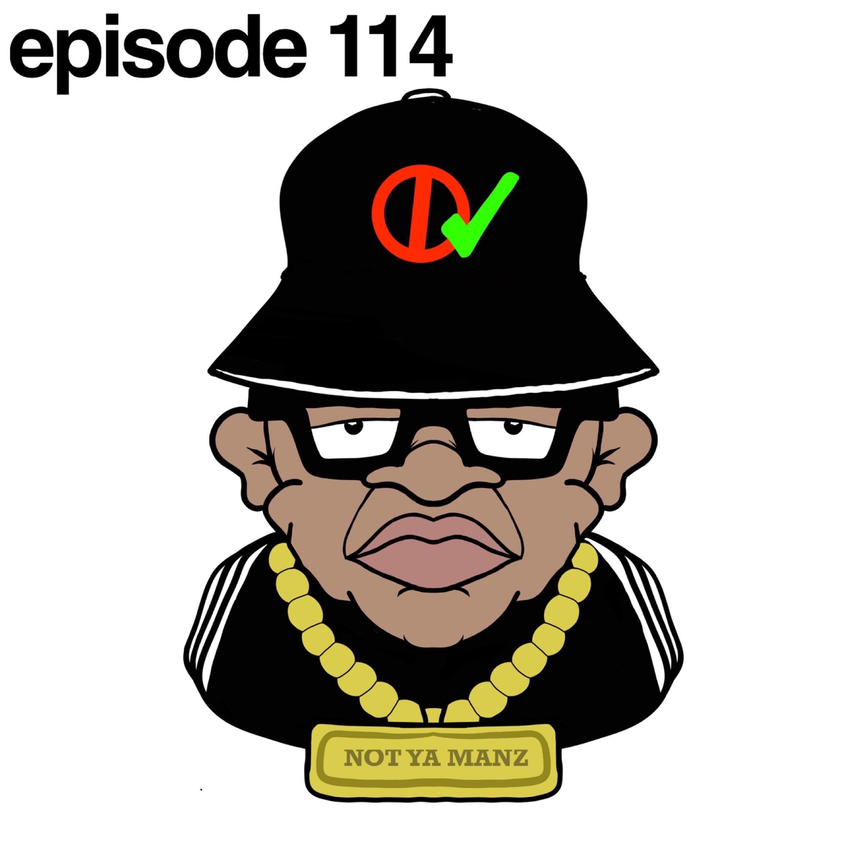 Not Ya Manz Podcast