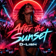After the Sunset