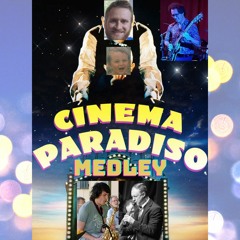 Cinema Paradiso Medley