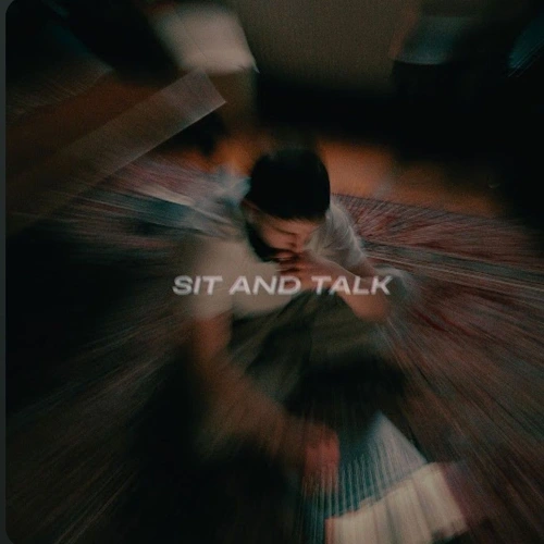 Artwork for the song Sit and talk - iilliaa (feat. Leonard Luka) by 🌹Jenny🌹 on Next Sound
