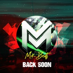 M4-Beats - Back Soon ☢️ Hard Dark Atmospheric Beat ⚜️ Free Soundtrack