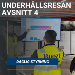 Avsnitt 4 - Daglig styrning inom underhåll
