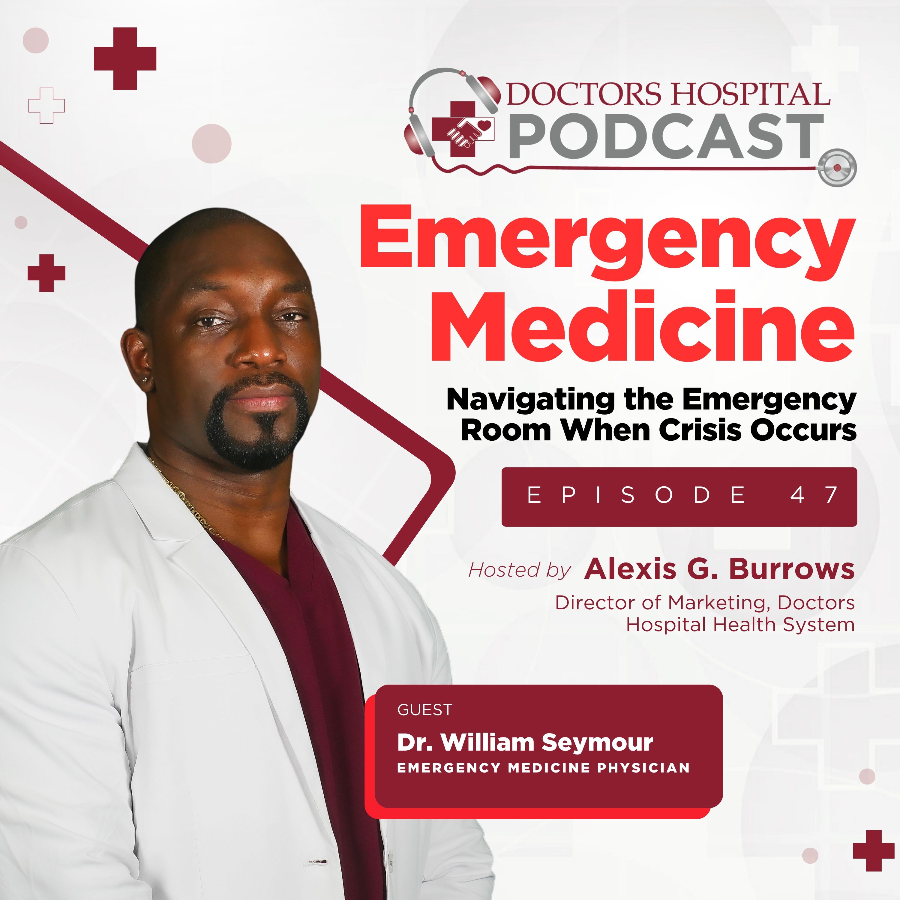 Emergency Medicine with Dr. William Seymour episode artwork
