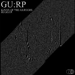 GU:RP - Kings of the Gurpers (Free Download)