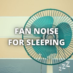 Fan Sounds