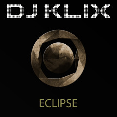 DJ Klix - Eclipse