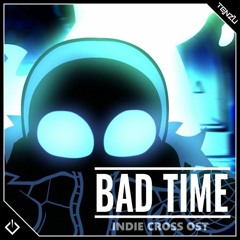FNF Indie Cross OST Bad Time Nightmare Songs