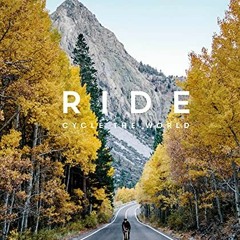 READ [KINDLE PDF EBOOK EPUB] Ride: Cycle the World by  DK Eyewitness 🖍️