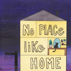 No Place Like Home: Poetry and Social Distancing Part 1