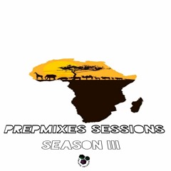PrepMixes Sessions ChapterOne (S3)