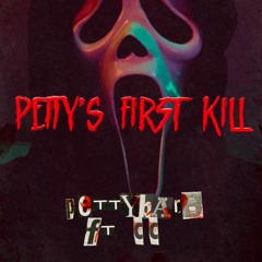 PETTYS FIRST K!LL - PETTYBARB X CC X @HOZAYBEATS