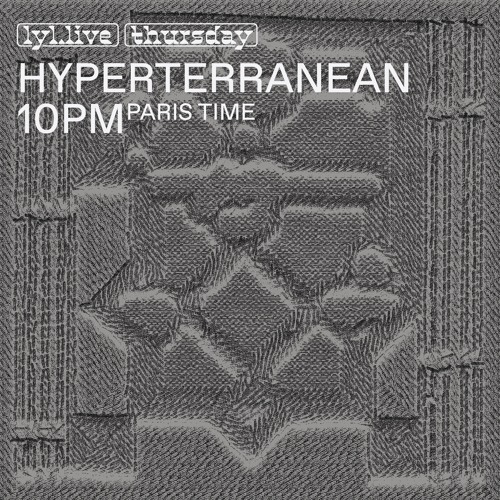 Hyperterranean #025 with Archypness