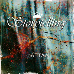 Storytelling by oATTAo