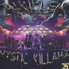Mystic Killahz