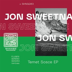 Jon Sweetname - Hibiros (Señora Remix)