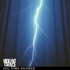 Veil Torn Asunder