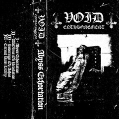 VOID ENTHRONEMENT - Worms Ov Revelation