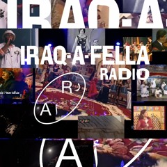 IRAQ-A-FELLA RADIO EP 07 (LIVE SHOW) - Radio AlHara [11-03-2021]