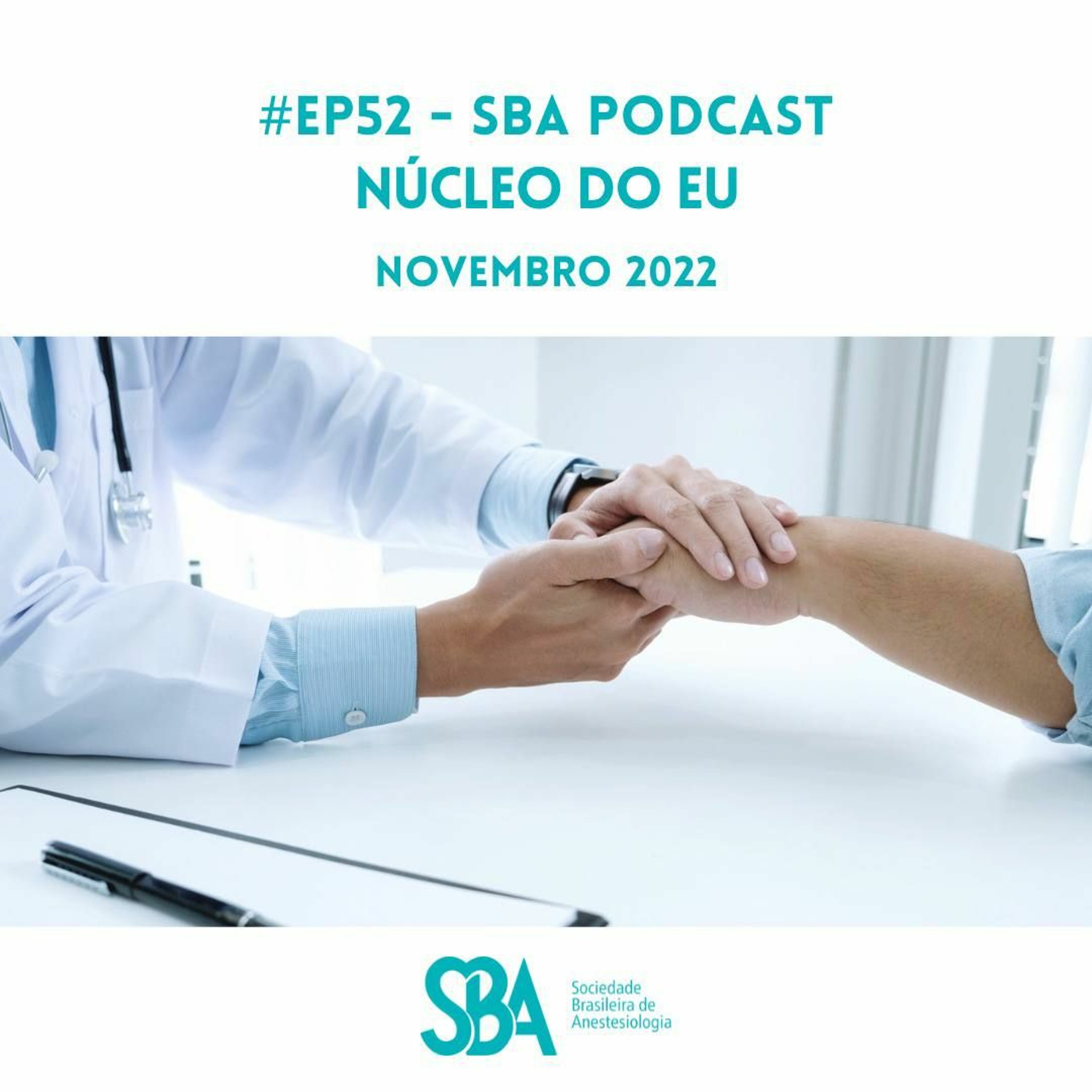 #EP52 - Núcleo do Eu