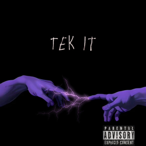 Tek it