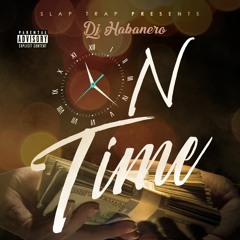 On Time - DJ Habanero Master 2021