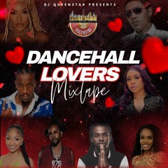 Dancehall Lovers Mixtape 2023