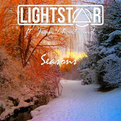 Lightstar - Seasons (feat. Jean Chartrand)