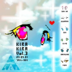 2023 - 04 - 01 KIRA KIRA VOL.3 -MUNi
