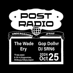 Post Radio #2 🥷 [日本語ラップmix] [ミックステープ] [一発録り] [路上ライブ]