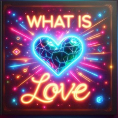 What is Love.mp3