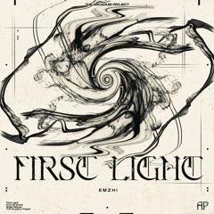 Emzhi - First Light