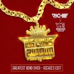 Greatest Bend Over (Richie's Edit)
