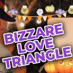 Bizarre Love Triangle - Kinoko Vtuber