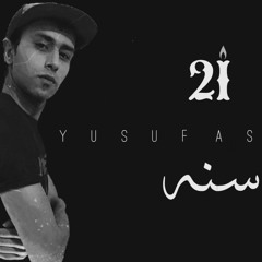 "21 Year" - Yusuf Ashraf_"يوسف أشرف-"21 سنه
