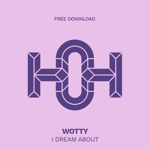 HLS331 wotty - I Dream About (Original Mix)